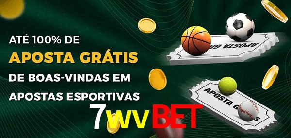 7wvbet Ate 100% de Aposta Gratis
